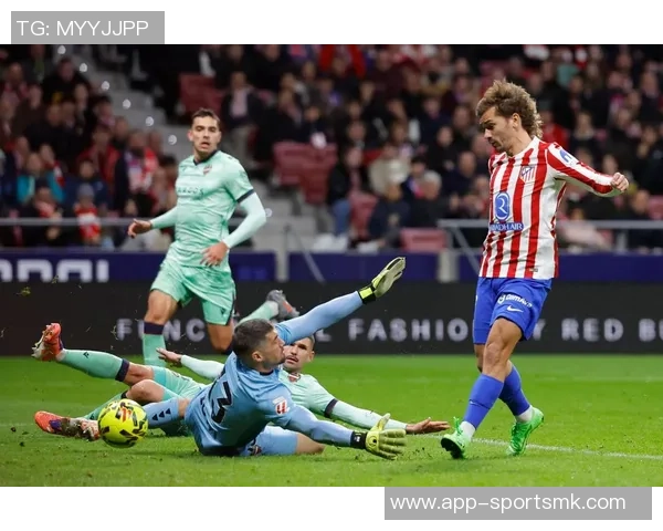 格列兹曼本赛季西甲首位球员四项赛事均有进球成就引发关注